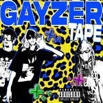 GAYZER TAPE - Gauntlet. Song Download