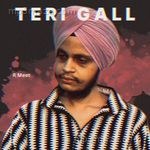 Teri Gall R Meet Song Download