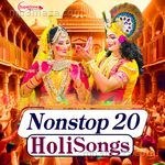 Nonstop 20 Holi Songs Album Download