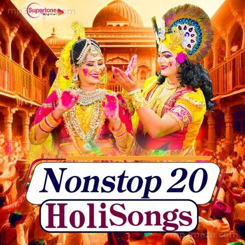Nonstop 20 Holi Songs