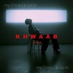 KHWAAB Yuran Song Download
