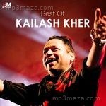 Best Of Kailash Kher Album Download