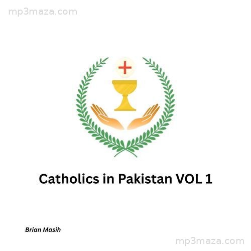 Catholics in Pakistan Vol 1