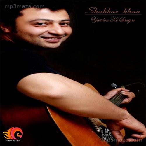 Yaadon Kay Saagar Shahbaz Khan MP3 Download