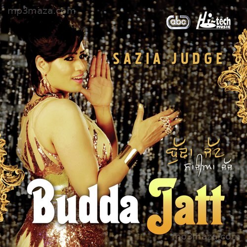Budda Jatt Sazia Judge MP3 Download