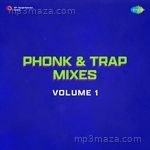 Phonk & Trap Mixes Volume 1 Album Download