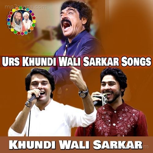 Urs Khundi Wali Sarkar Songs