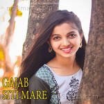 Gajab Siti Mare - Soni Chhamak Chhalo Song Download
