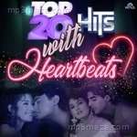 Top 20 Hits With Heart Beats - Neha Kakkar Song Download