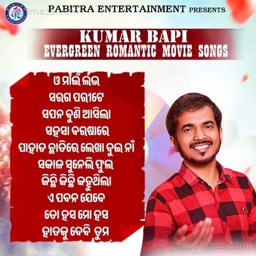 Kumar Bapi Evergreen Romantic Movie Songs