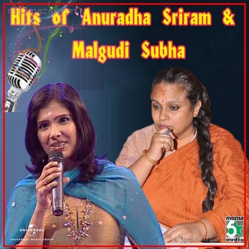 Hits Of Anuradha Sriram & Malgudi Subha