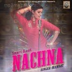 Saari Raat Nachna Mannat Song Download