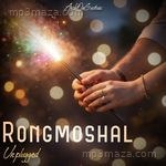 Rongmoshal (Unplugged) AnishOnGuitars MP3 Download