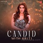 Candid With Kriti Album Download