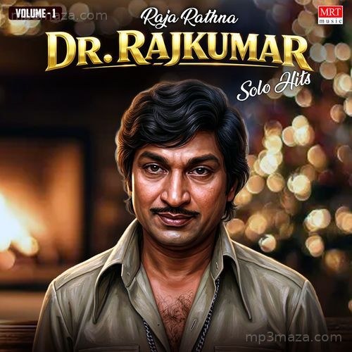 Raja Rathna Dr Rajkumar Solo Hits Vol-1