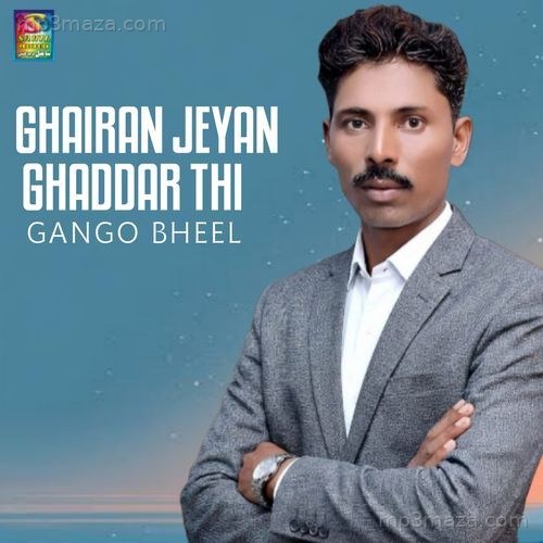 Ghairan Jeyan Ghaddar Thi