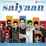 Saiyaan - Lakhwinder Wadali Song Download
