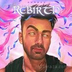 REBIRTH Album Download