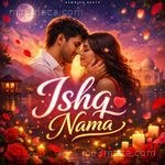 Ishq Nama Album Download