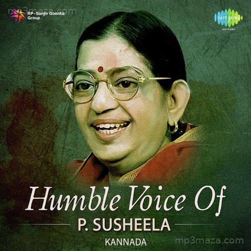 Humble Voice Of P. Susheela - Kannada P. Susheela MP3 Download