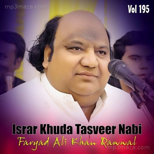 Israr Khuda Tasveer Nabi Vol 195