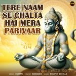 Tere Naam Se Chalta Hai Mera Parivaar Usman Song Download