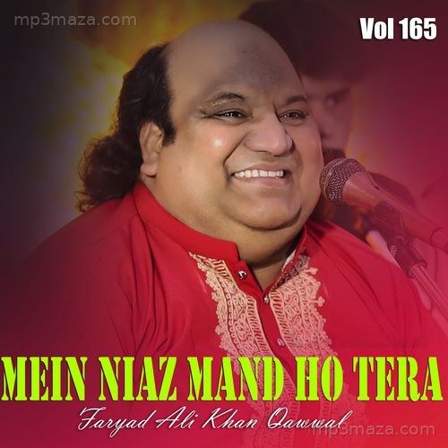 Mein Niaz Mand Ho Tera Vol 165