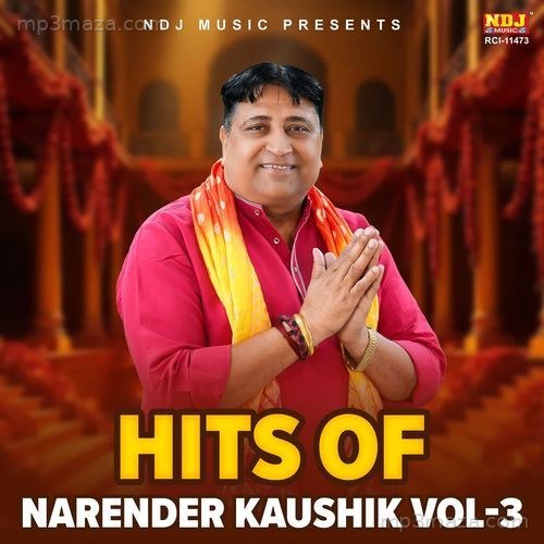 Hits Of Narender Kaushik Vol 3