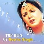 Top Hits of Neetu Singh Album Download