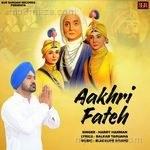 Aakhri Fateh Harry Harman Song Download