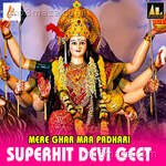 Mere Ghar Maa Padharisuperhit Devi Geet - Priyanka Singh Song Download