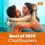 Chartbusters 2025 - Hindi